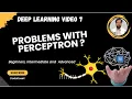 Limitations of Perceptron Explained Problems with Perceptron in Neural Networks Deep Learning