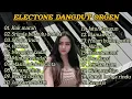 Download Lagu DANGDUT LO KOK MARAH,SRIGALA BERBULU DOMBA,SELALU RINDU,TERLENA ELECTONE DANGDUT ORGEN TUNGGAL