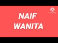 Download Lagu NAIF - LAGU WANITA (KARAOKE) TANPA VOKAL MINUS ONE ORIGINAL