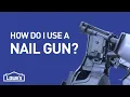 Nail Guns 101 DIY Basics
