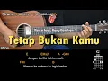Download Lagu Tetap Bukan Kamu - Raisa feat. Rony Parulian | Tutorial Chord Gitar Mudah dan Lirik