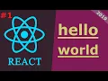 01 React JS Tutorial 2019 Hello World