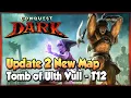 Download Lagu Conquest Dark - Update 2 NEW Tomb of Ulth Vull - T12 Endgame One Hour Gameplay