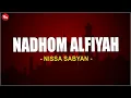 Nadhom Alfiyah - Nissa Sabyan (Lirik Sholawat)