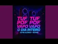 Download Lagu TUF TUF POF POF VAPO VAPO O DIA INTEIRO - ULTRA SLOWED + REVERB