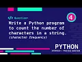 Exercise 4 - Python Questions