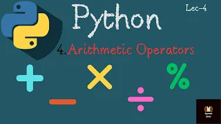 Master Arithmetic Operators in Python under 4 Minutes