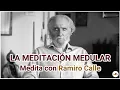 Lagu La meditación MEDULAR - Medita con Ramiro Calle