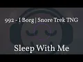 992 - I Borg | Snore Trek TNG