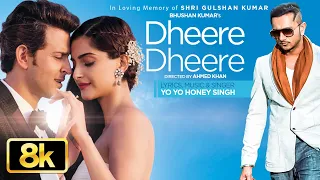 dheere dheere se meri zindagi 8k video song yo yo honey singh hrithik roshan sonam kapoor
