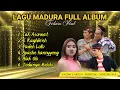 Download Lagu LAILA SE MANIS LAGU MADURA TERBARU FULL ALBUM MP3/BOHENK - FAQIH TAKESA - NINGSIH DA