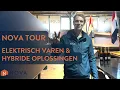 Lagu [ Nova Tour ] #2 Hybride of elektrische varen, wat zijn de mogelijkheden?