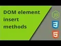 DOM methods insertBefore and insertAdjacentElement