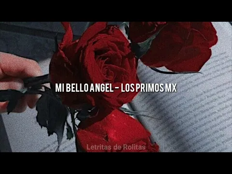 Download MP3 Mi bello Angel [Letra] - Los primos MX