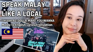 Download Speak Malay Like a Local - Lesson 92: Dolla Make You Wanna Lyrics Malay to English Song Translation MP3