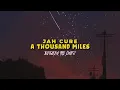 JAHCURE-A THOUSAND MILES