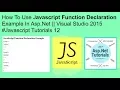 How to use javascript function declaration in asp net visual studio 2015 tutorials 12