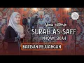 Download Lagu Murottal Surah As-Saff Maqam Sikah || ALMA ESBEYE