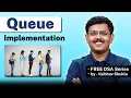 Queues Implementation in Data Structure Explained Free DSA Series for Beginners