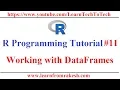 R Programming Tutorial Working with DataFrames