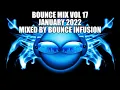 Download Lagu Bounce Mix Vol 17 January 2022