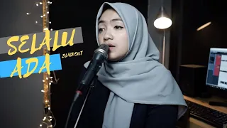 selalu ada blackout umimma khusna official live cover