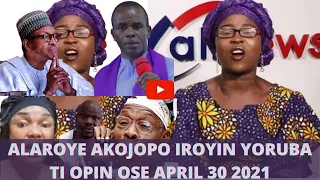 alaroye iroyin yoruba news april 30 2021 baba ijesha video obasanjo fr mbaka on buhari etc 