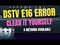 How to Reset DStv E16 Error Code Fix DStv E16-4 E16-0 Subscription Error Instantly