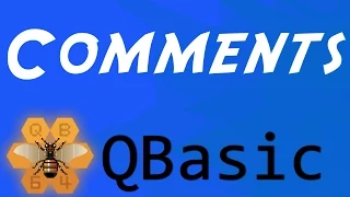 Comments - QBasic Tutorial 4
