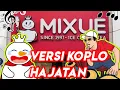 Mixue versi koplo | Mixue koplo | Mixue hajatan | Mixue remix koplo