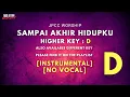 Download Lagu Sampai Akhir Hidupku - JPCC Worship | Instrumental | Karaoke | Higher key D