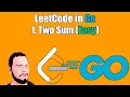 LeetCode in Go 1 Two Sum