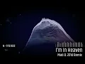 N-Trance - I'm In Heaven (Mati D. 2014 Remix)