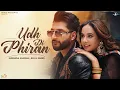 Download Lagu Udh Di Phiran (Official Video) Sunanda Sharma  | Bilal Saeed | New Punjabi Song 2023