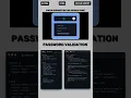 PASSWORD VALIDATION using html css Javascript