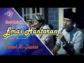 Download Lagu EMAS HANTARAN VERSI SHOLAWAT | LAGU POP  MELAYU Arief \u0026 Yollanda - HADROH AL-JAUHAR/LIRIK