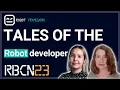 RoboCon 2023 - The tales of the robot developers