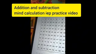 Iep practice on mind calculation from addition and subtraction