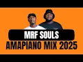 Download Lagu MFR SOULS | AMAPIANO MIX 2025 | 31 AUGUST