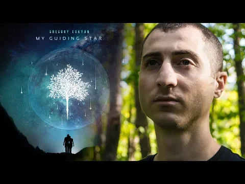 Gregory Esayan - 'My Guiding Star' (Melodic Progressive House) [Full Album Mix]
