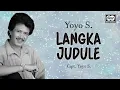 Download Lagu Langka Judule - Yoyo Suwaryo | Official Music Video