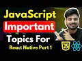 Important Javascript Topics for React Native - Part 1 Engineer Codewala