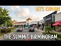 Let s explore The Summit Birmingham Birmingham Alabama