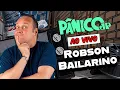 Download Lagu ROBSON BAILARINO | PÂNICO - 03/10/2025