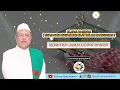 Download Lagu KH Jamaludin Ahmad Kisah Nabi Muhammad Saat Dalam Kandungan - Ngaji Al Hikam