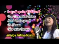 kumpulan Lagu Nias terbaik Ella daeli | paling populer