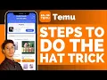 How To Do The Hat Trick On Temu