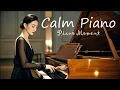 Download Lagu Piano Love Songs Emotional Instrumentals New 2025 🎹 Best Of Great Relaxing Instrument Piano