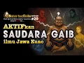 Download Lagu Saudara Gaib Itu Nyata‼️ Inilah Cara Mengaktifkannya Menurut Ilmu Jawa Kuno