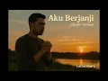 Download Lagu Aku Berjanji